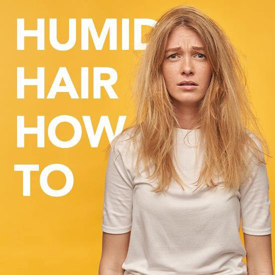 Humid Hair How To